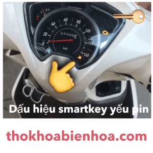 chìa khóa smartkey Honda yếu pin